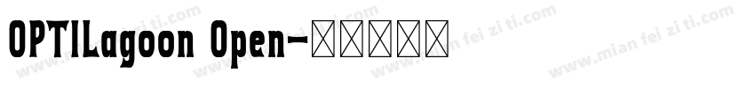 OPTILagoon Open字体转换